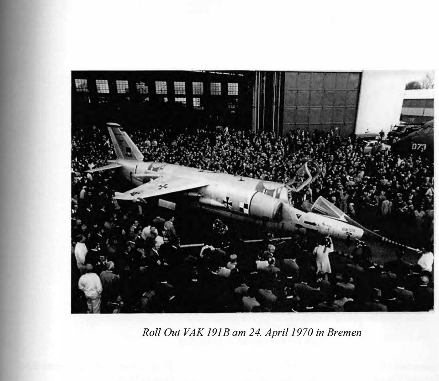 Roll-out of the VAK 191B vertical take-off aircraft, Bremen, 24 April 1970