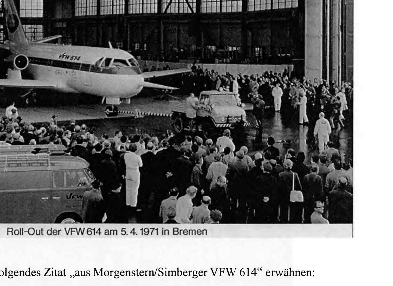 Roll-out of the VFW 614 “D-BABA”, Bremen, 5 April 1971